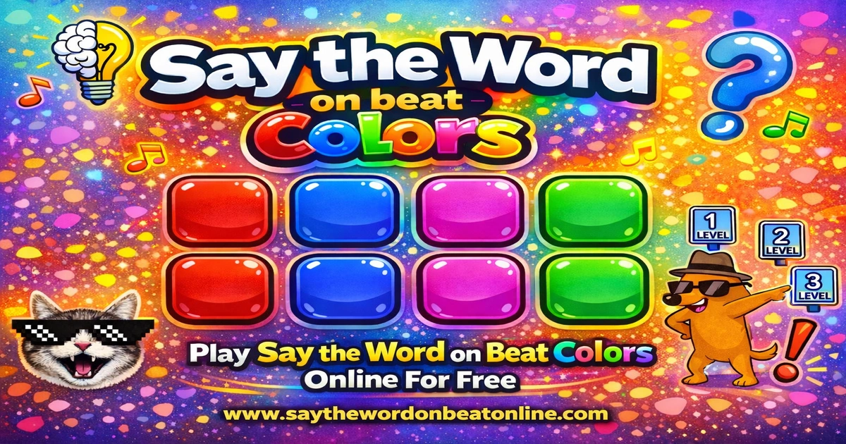 Say The Word On Beat Colors